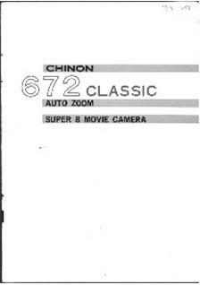 Chinon 672 manual. Camera Instructions.